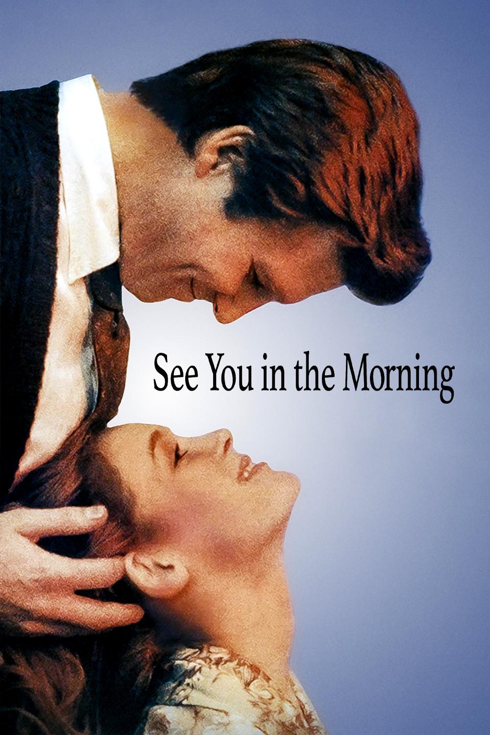 Постер See You in the Morning